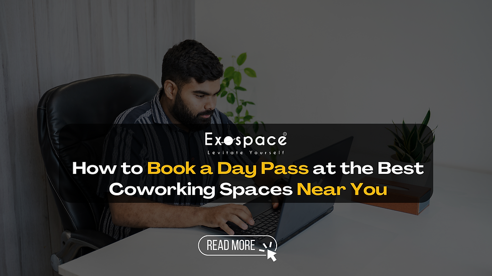 Exospace offers the day pass at the best coworking spaces in bhubaneswar, kolkata, guwahati, patna and noida