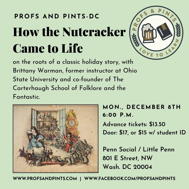 Profs & Pints DC: How the Nutcracker Came to Life