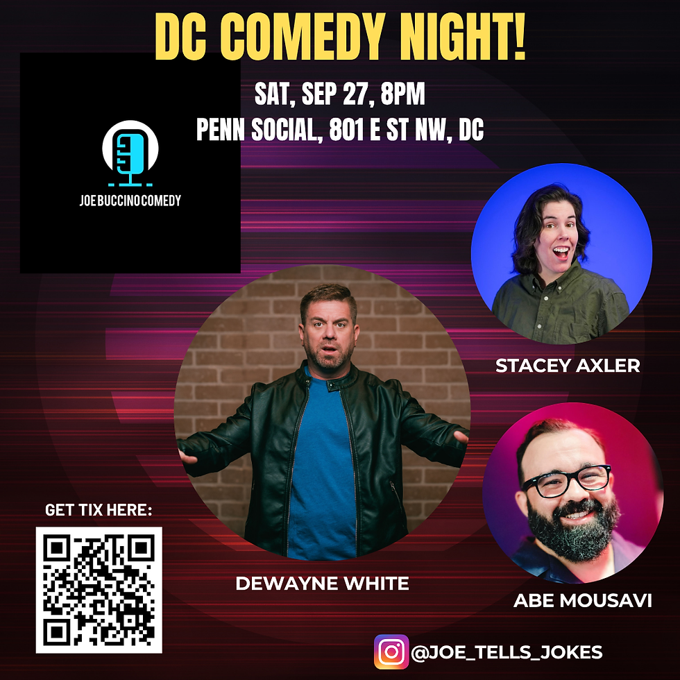 DC Comedy Night with DEWAYNE WHITE