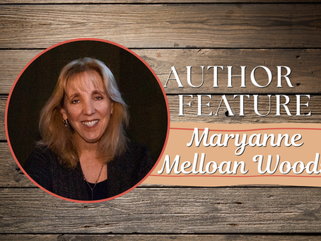 Author Feature: Maryanne Melloan Woods