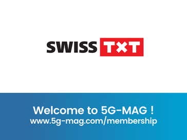 5G-MAG welcomes SWISS TXT as new member