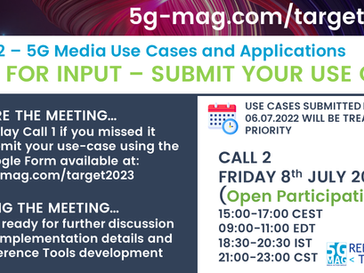 08.07.22 - Call 2: 5G Media Use Cases and Applications - Discussion