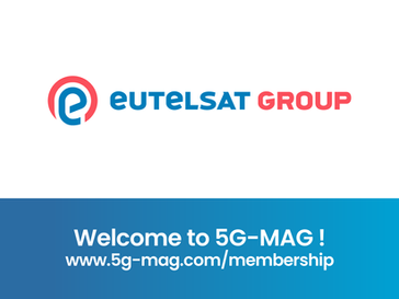 5G-MAG welcomes EUTELSAT GROUP as new member