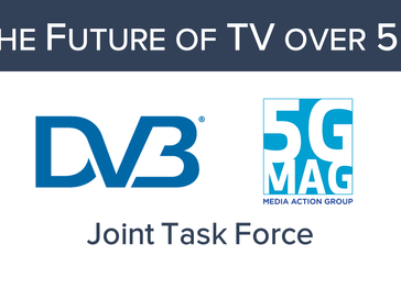 5G-MAG joining forces with DVB on the future of TV over 5G