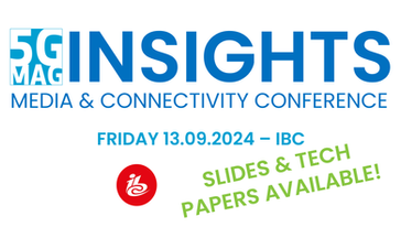 Industry experts gather at 5G-MAG's Media and Connectivity Conference at IBC 2024