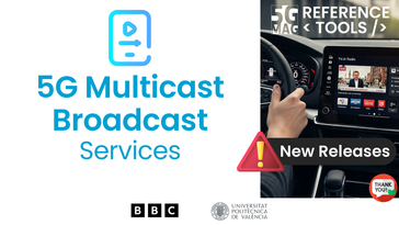 New Releases! - 5G Multicast Broadcast Services Transport Function (MBSTF)