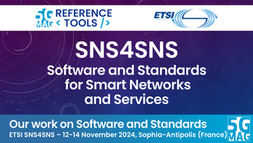 12-14.11.24 - Open Standards + Open Source at ETSI SNS4SNS