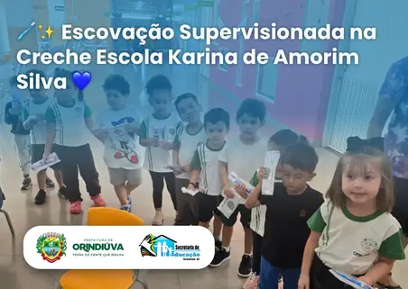 🪥✨ Escovação Supervisionada na Creche Escola Karina de Amorim Silva 💙