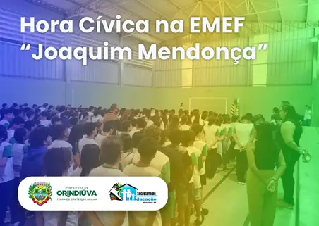 Hora Cívica na EMEF “Joaquim Mendonça”