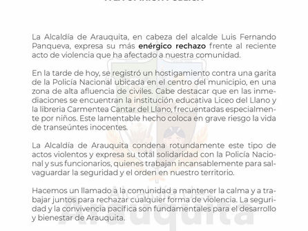 ALCALDE DE ARAUQUITA RECHAZA ATAQUE ARMADO Y ALERTA SOBRE RIESGO A LA POBLACIÓN CIVIL