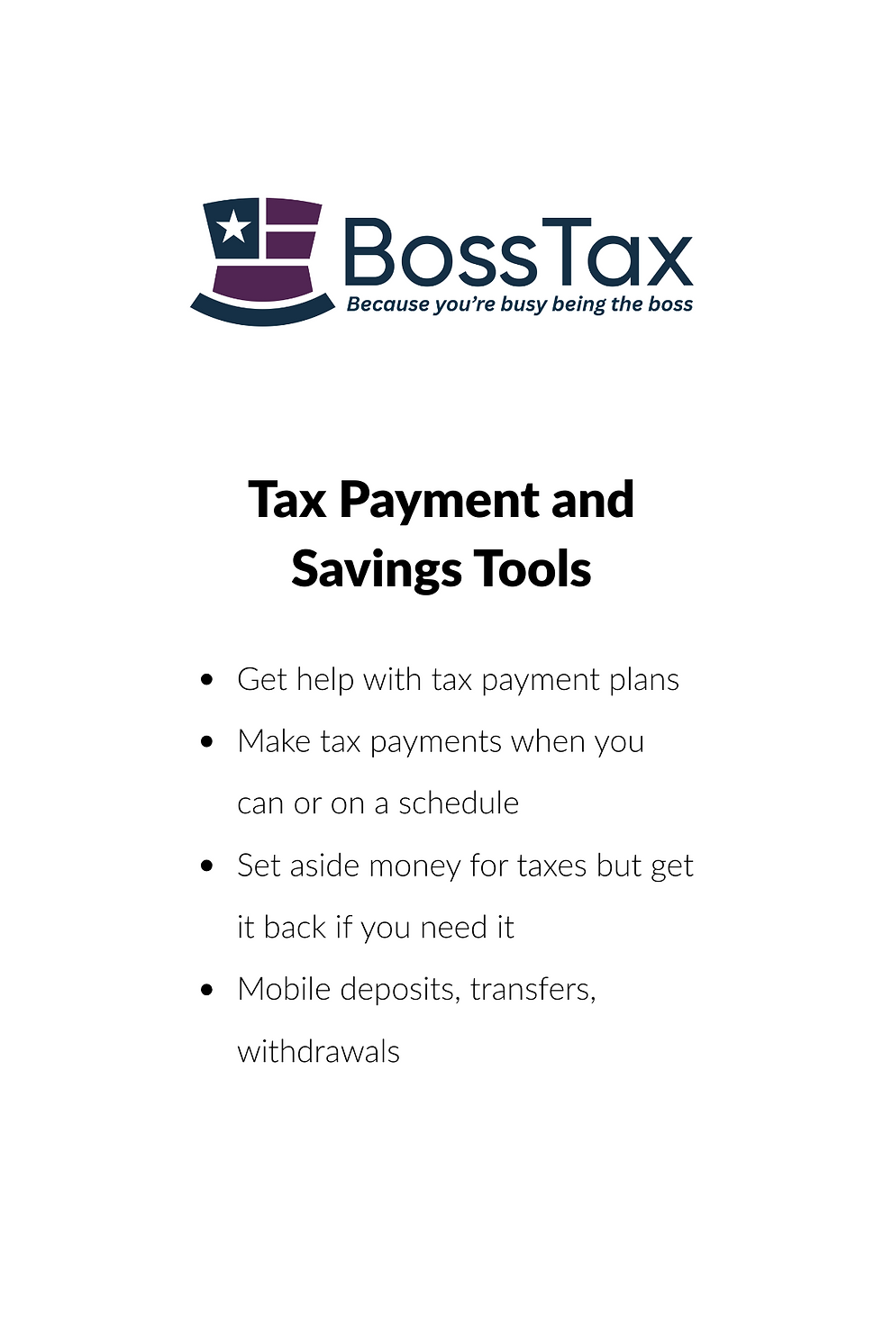 Tax Payment and Savings Tools Get help with tax payment plans Make tax payments when you c