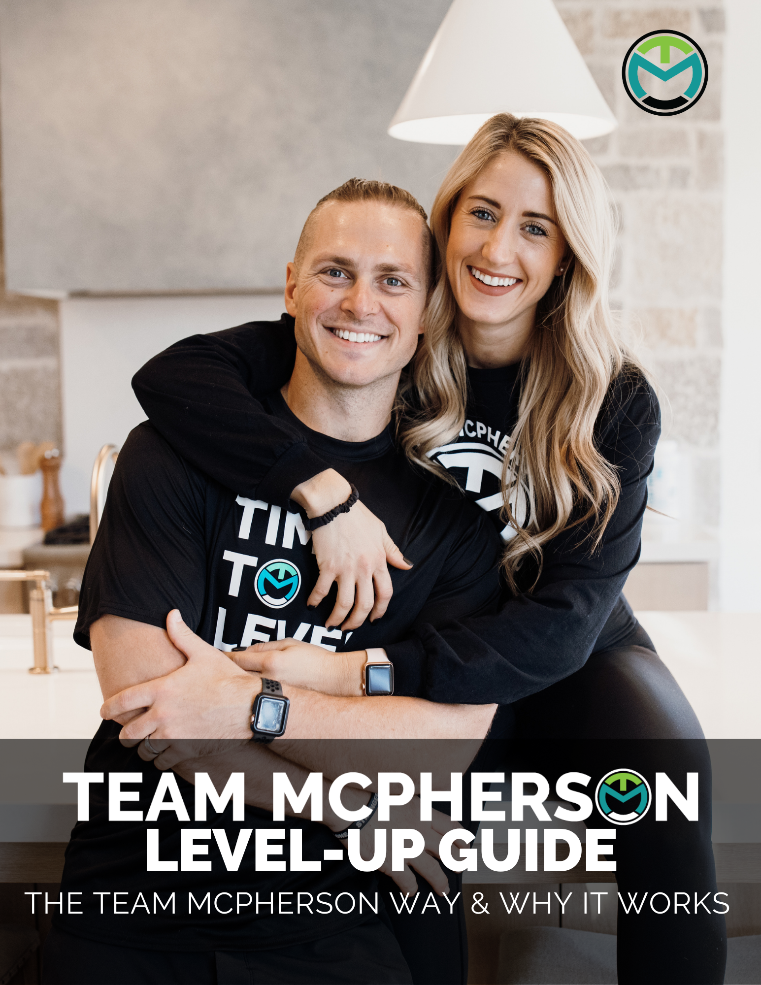 TEAM MCPHERSON LEVEL-UP GUIDE