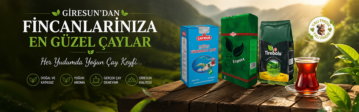 Giresun Yöresel Lezzetleri ve Taze Karadeniz Çayı