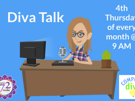 Diva Talk Episode #33 – “Live” June 28th 2018 @ 9 AM