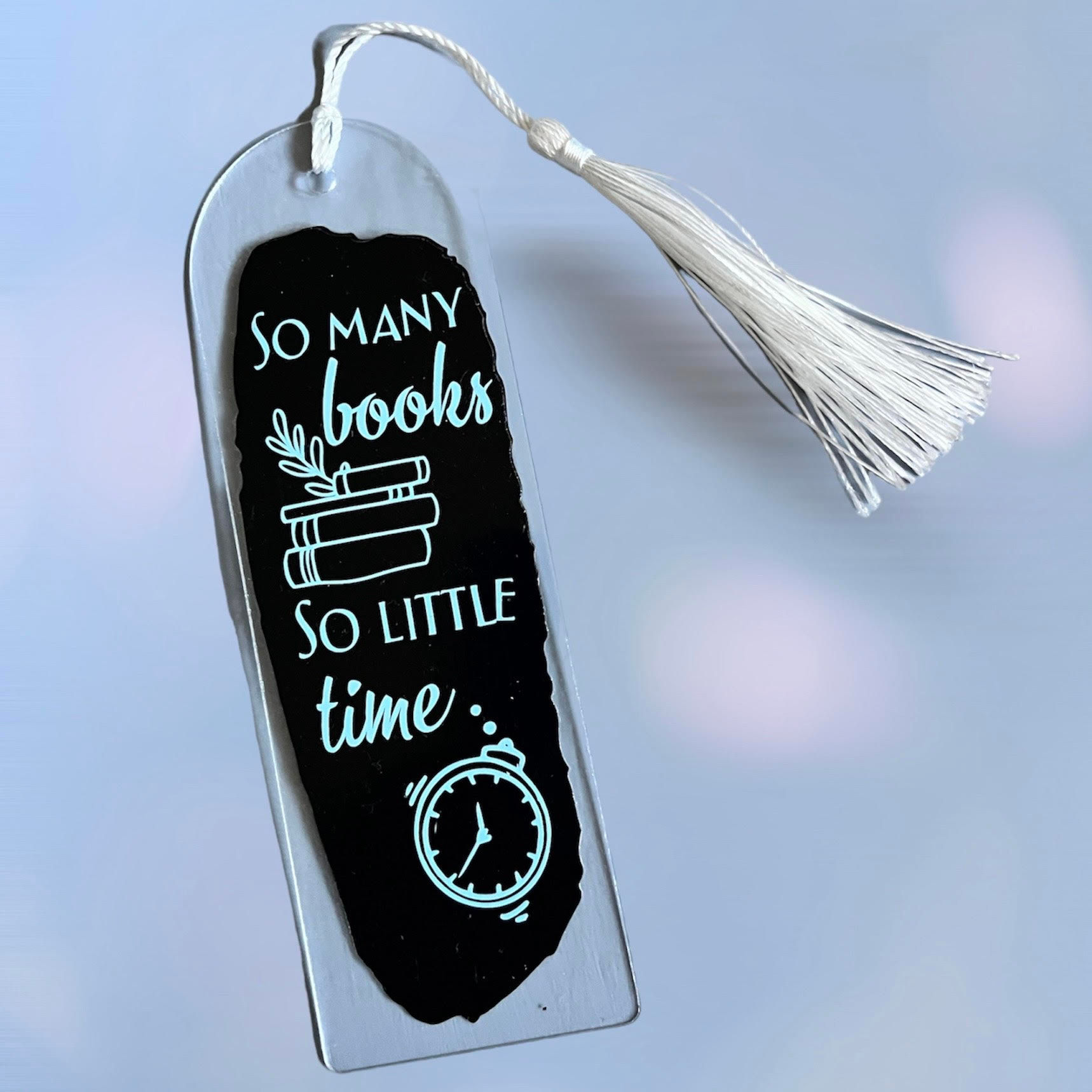 So Little Time Bookmark