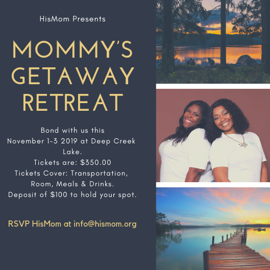 Mommy's Getaway Retreat