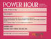 Come and Join us for the First Power Hour!