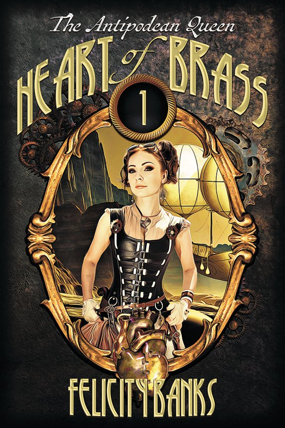 Heart of Brass by Felicty Banks cover