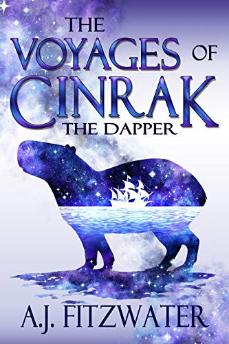 The Voyages of Cinrak the Dapper by AJ Fitzwater cover