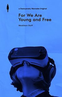 For We Are Young and Free — Maddison Stoff cover
