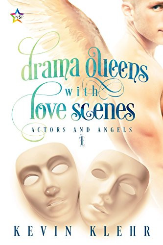 Drama Queens with Love Scenes by Kevin Klehr