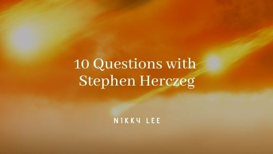 10 Questions with Stephen Herczeg banner
