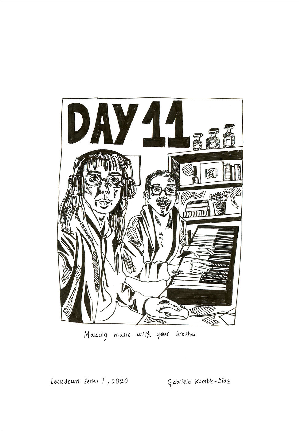 DAY 11, LOCKDOWN SERIES I