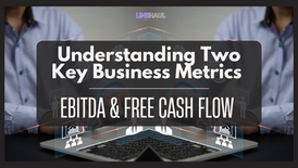 EBITDA vs Free Cash Flow: Choosing the Right Business Metric