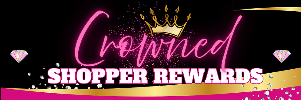 Crowned Shopper Rewards Banner for Loyalty Program