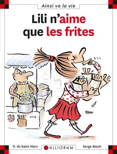 LILI N'AIME QUE LES FRITES