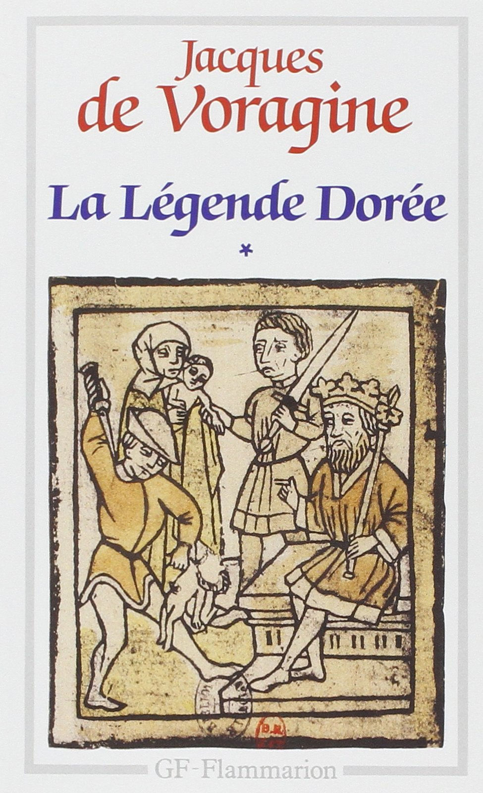 La Légende dorée, tome 1