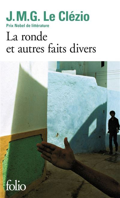 La ronde et autres faits divers Et autres faits divers