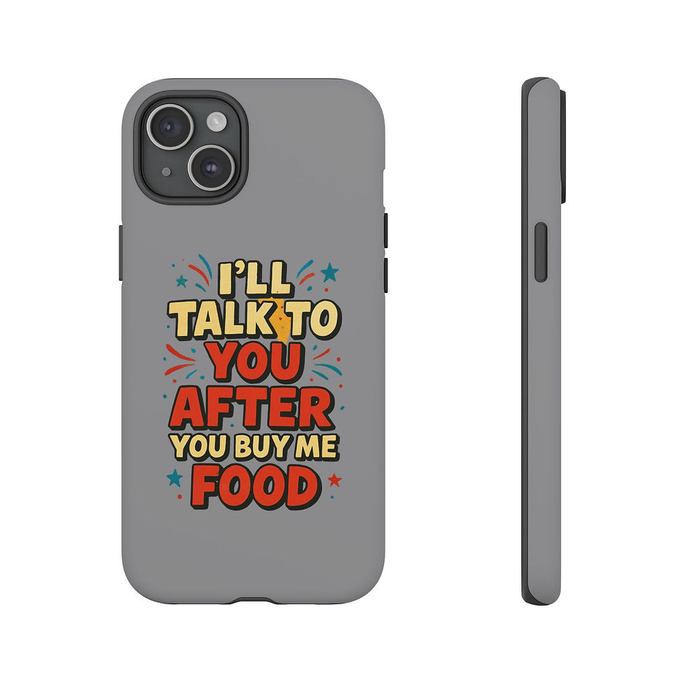 Thumbnail: Playful Phone Case with Foodie Quote, Fun Gift for Food Lovers,