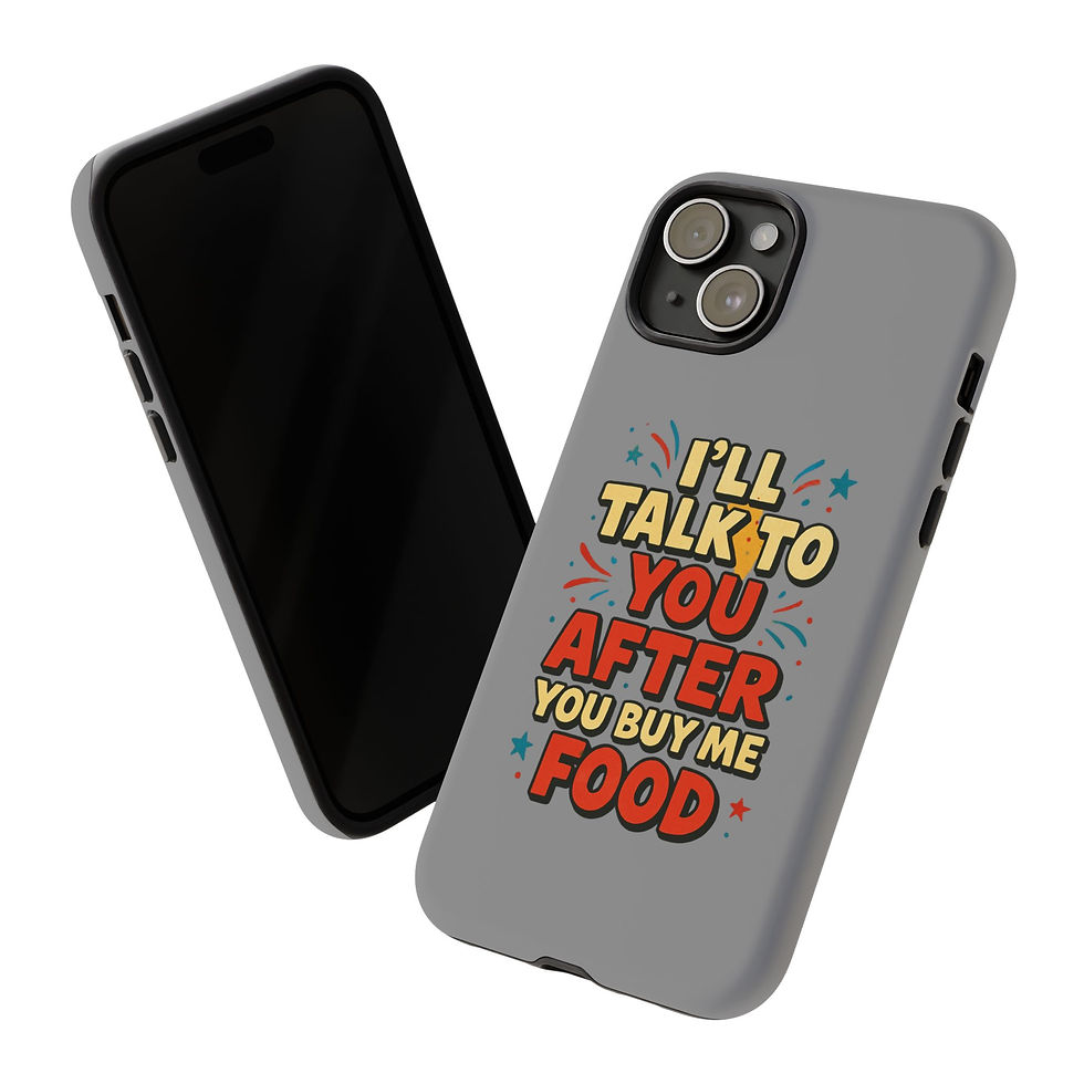 Thumbnail: Playful Phone Case with Foodie Quote, Fun Gift for Food Lovers,