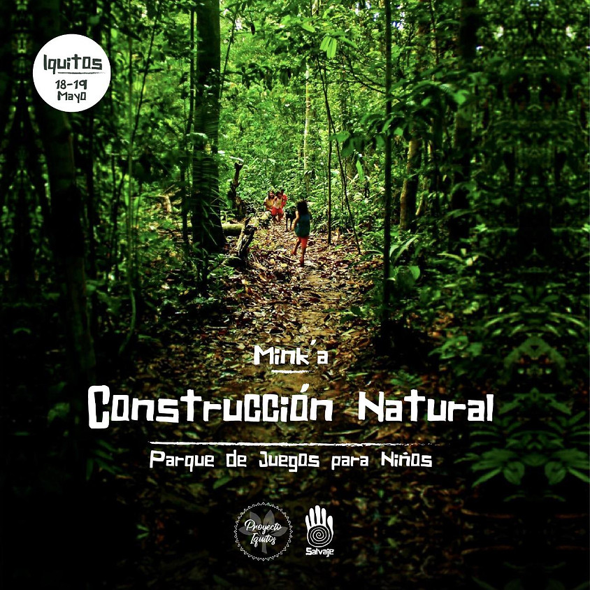 Mink´a de bioconstrucción en Iquitos