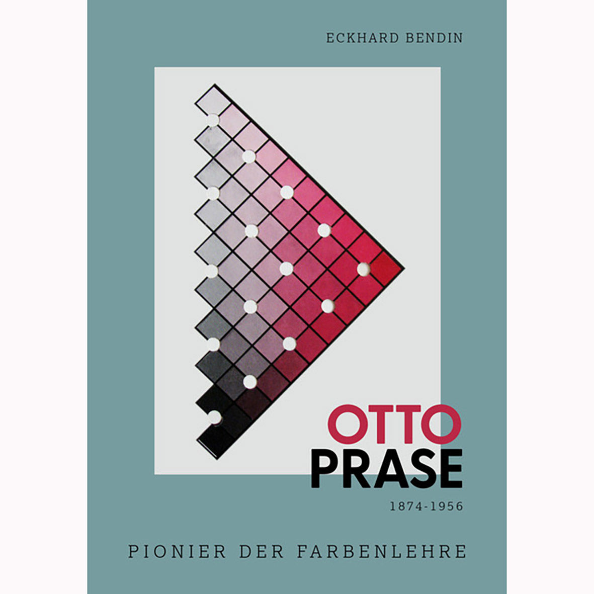 Otto Prase 1874–1956 | Pionier der Farbenlehre