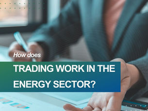 How does trading work in the energy sector and is it suitable for business?
