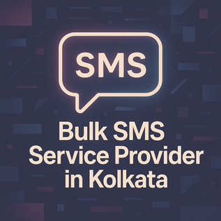 Bulk SMS Service Provider in Kolkata: TechTo Networks Powering Intelligent Communication for Smart Enterprises