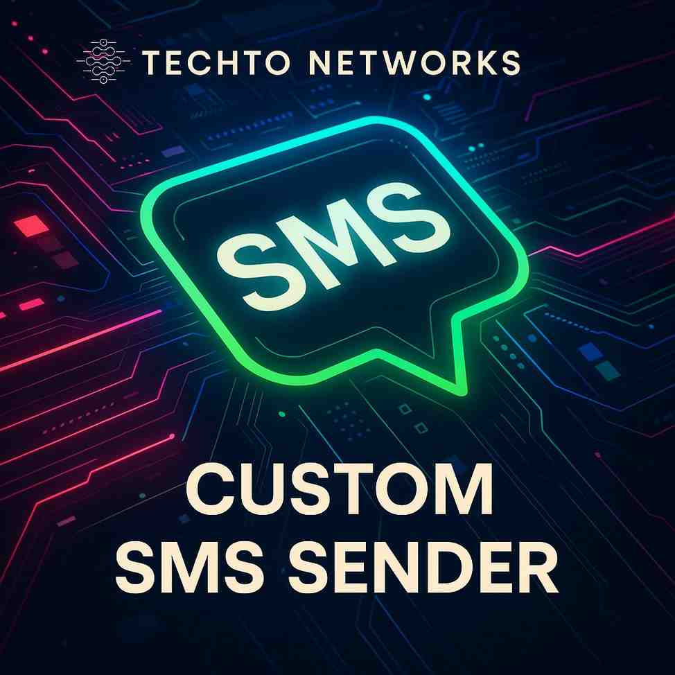 Neon SMS icon on a dark, tech-themed background. The text reads "TECHTO NETWORKS" and "CUSTOM SMS SENDER" in bold, bright letters.