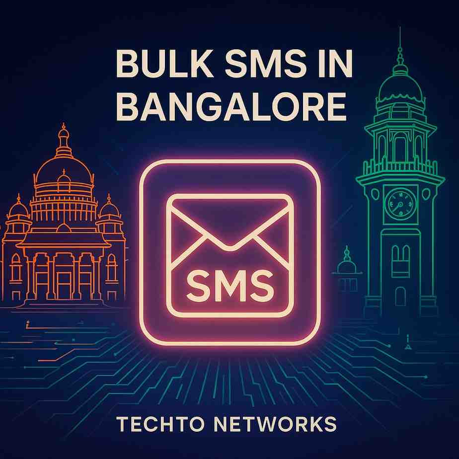 Neon icon with "SMS" text centered. Background shows outlines of Bangalore landmarks. Text reads "BULK SMS IN BANGALORE, TECHTO NETWORKS."