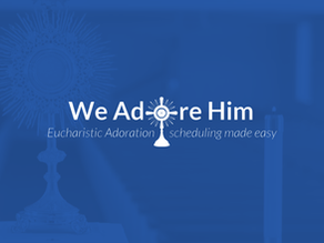 Sign up for Adoration!