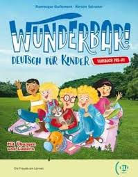 WUNDERBAR! DEUTSH FUR KINDER KURSBUCH PRE-A1