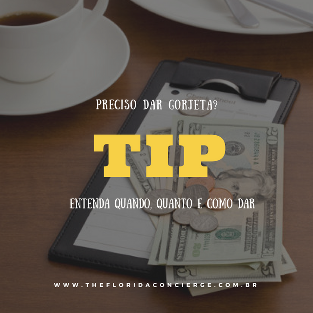 Entendendo a tip (gorjeta) americana
