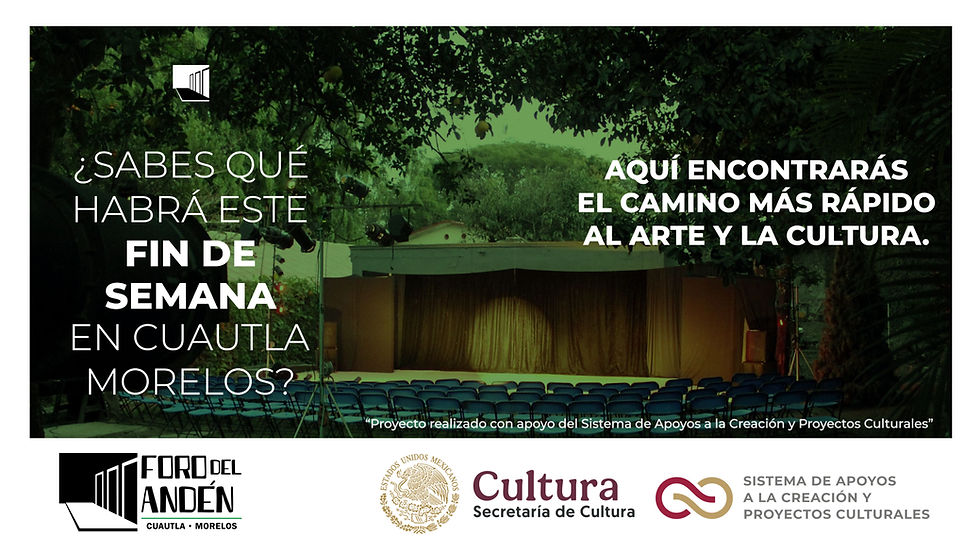 Espacio escénico al aire libre del Foro del Andén en Cuautla, con escenario y sillas frente a él, rodeado de vegetación; imagen promocional que invita a descubrir actividades culturales el fin de semana.