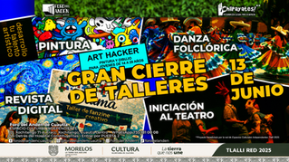 Cartel promocional del Gran Cierre de Talleres “Chilpayates” del Foro del Andén, con collage colorido de actividades artísticas como pintura, danza folclórica, revista digital e iniciación al teatro.