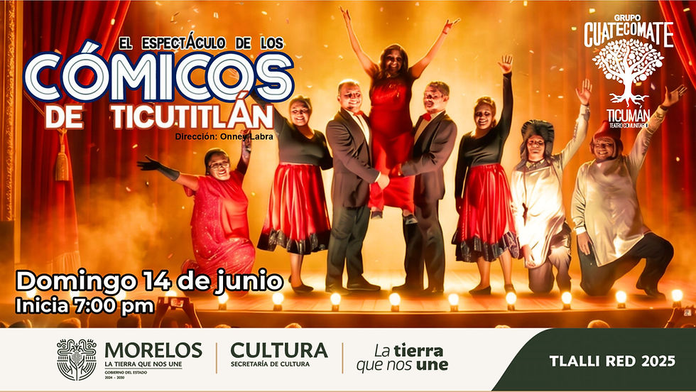 El Espectáculo de los Cómicos de Ticutitlán