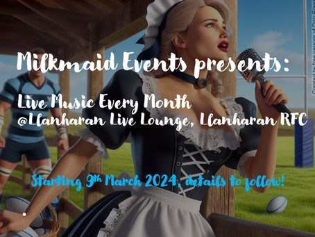 MILKMAID EVENTS