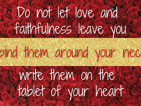 Faithfulness and Loyalty in Relationships (Proverbs 3:3)