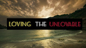 Loving the Unlovable: The Challenge in
1 Corinthians 13