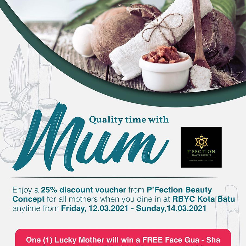 Mother's Day Weekend @Kota Batu
